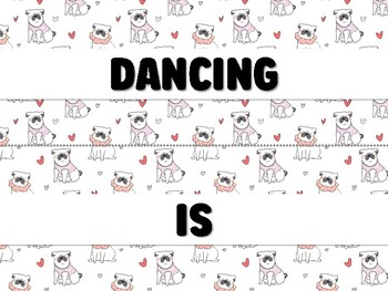 Preview of DANCING IS PAWSITIVELY FUN! Dog Bulletin Board Decor Kit
