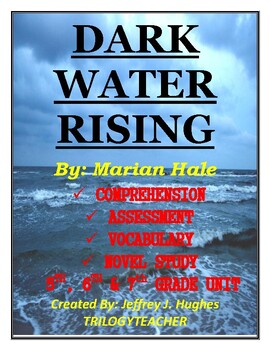 Preview of DARK WATER RISING Novel Study CCSS Unit-Comprehension/Vocabulary/Assessments