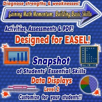Preview of DATA DISPLAY EASEL Activity & Assessment-Basic Skills Snapshot-Diagnostic Lev. 2