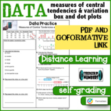 DATA: Measures of Central Tendencies  Dot/Box Plot Distanc