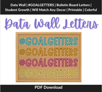 Preview of DATA WALL or CHART LETTERS for BULLETIN BOARD #GOALGETTERS