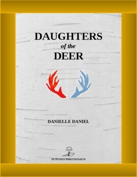 Preview of DAUGHTERS OF THE DEER -- Danielle Daniel