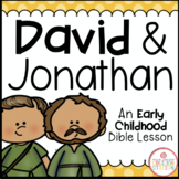 DAVID AND JONATHAN BIBLE LESSON