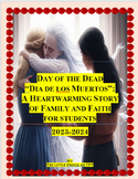 DAY OF THE DEAD “DIA DE LOS MUERTOS” A HEARTWARMING STORY 