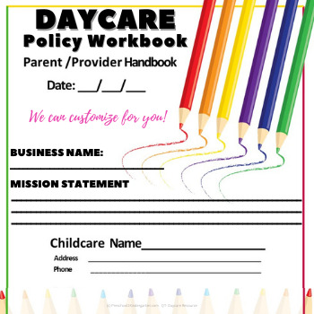 Preview of DAYCARE CHILD CARE ADMINISTRATION POLICY WORKBOOK - Colored Pencil Design