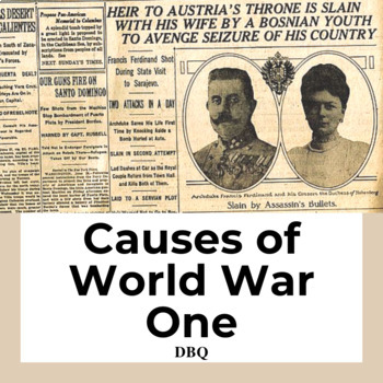 Preview of Causes of World War 1 DBQ