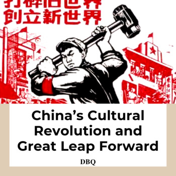 Preview of The Cultural Revolution and Great Leap Forward in China DBQ