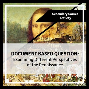 DBQ: Examining the different perspectives of the Renaissance | TpT