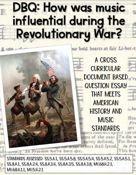 Preview of DBQ:How was music influential in the Revolutionary War? | Music & Social Studies