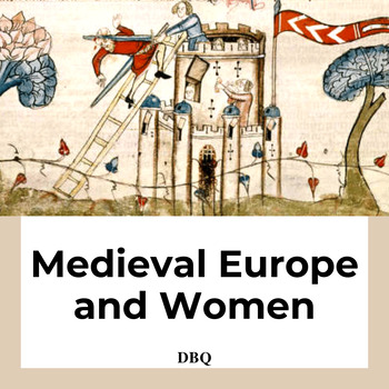 Preview of Medieval Europe and Women DBQ