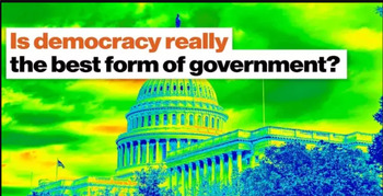 Preview of DBQ-Style Essay: Is Democracy the best form of government?