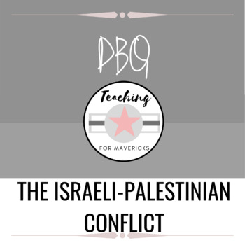 Palestinian Israeli Conflict Dbq