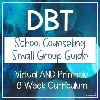 Preview of DBT Counseling Small Group Guide for Teens w/ Distance Learning Google Slides