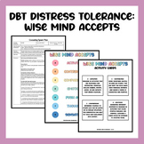 DBT Distress Tolerance Lesson Plan Wise Mind Accepts