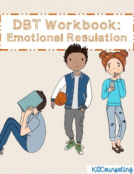 Preview of DBT Emotional Regulation Workbook for Counseling, with Digital Version