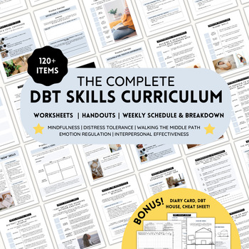 Preview of DBT Skills Curriculum for Groups or Individuals! DBT Worksheets, SEL, Counseling