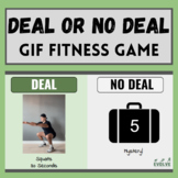 DEAL OR NO DEAL Fitness Game: Demos + Student Choice (Edit
