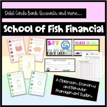 Preview of DEBIT CARD ECONOMY SYSTEM: School of Fish Financial