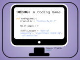 DEBUG: A Coding Game