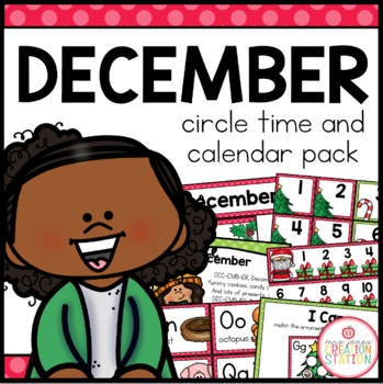 Preview of DECEMBER MORNING MEETING CALENDAR AND CIRCLE TIME RESOURCES