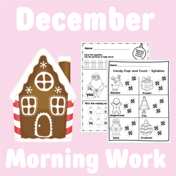 Preview of DECEMBER MORNING WORK PACKET - KINDERGARTEN