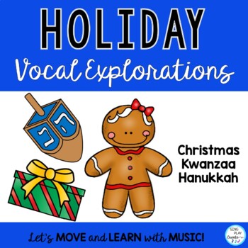 Preview of Vocal Explorations: Kwaanza, Channukah, Christmas Animated &  Printables