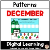 DECEMBER - Patterns {Google Slides™/Classroom™}