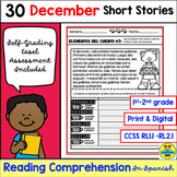 DECEMBER READING COMPREHENSION: STORY ELEMENTS IN SPANISH 