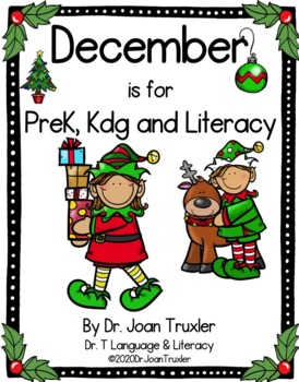 Preview of DECEMBER is for PreK, Kdg and Literacy (Phonics, Distance Learning)