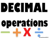 DECIMAL OPERATIONS POSTERS AND PRACTICE