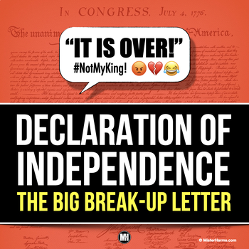 Preview of Declaration of Independence Activity: The Big Break Up Letter & Texting Activity