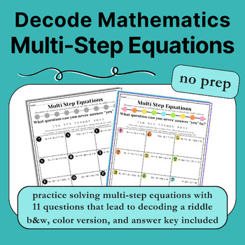 Preview of DECODE MATHEMATICS with MULTI STEP EQUATIONS Solve the RIDDLE Practice {NO PREP}