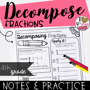 Preview of DECOMPOSE FRACTIONS  CCSS 4.NF.B.3B