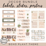 DECOR BUNDLE - Boho Plant Theme - Classroom Labels, Agenda