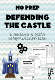 DEFENDING THE CASTLE - PULLEYS & GEARS TASK! RUBRIC INCLUDED!