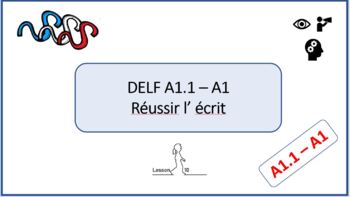 Preview of DELF A1 - A1.1 Réussir l'écrit