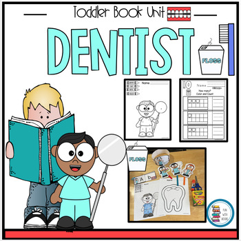 Preview of DENTAL HEALTH TODDLER BOOK UNIT AGES 2-4