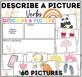 DESCRIBE A PICTURE | VERBS | ELA CENTER | WRITE A SENTENCE