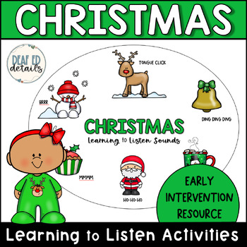 Preview of DHH Early Intervention Christmas-Themed Learning to Listen Sounds Activities