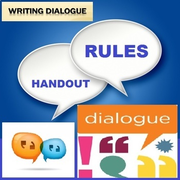 Preview of DIALOGUE WRITING RULES: HANDOUT