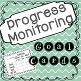 Progress Monitoring Goal Cards