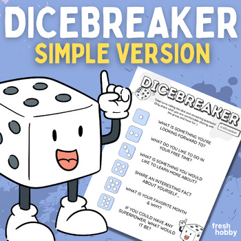 Preview of DICEBREAKER - Simple One-Dice Version | Roll & Tell Icebreaker Conversation Game