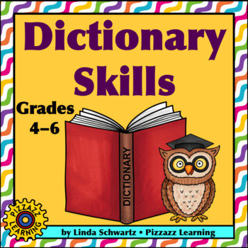 Preview of DICTIONARY SKILLS • Activities to Help Explore the Dictionary
