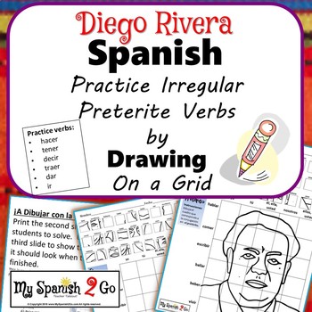 Diego Rivera Spanish Irregular Preterite Tense Draw On Grid By My Spanish 2 Go