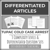 DIFFERENTIATED Article Set - Tupac Cold Case Arrest - HiLo