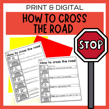 how to cross the road differentiated road safety procedure writing worksheets