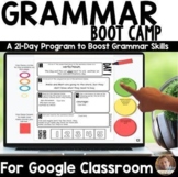DIGITAL 21-Day Grammar Boot Camp for Google Classroom™ 