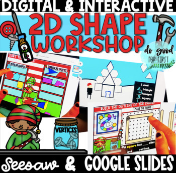 Preview of DIGITAL 2D Shape Workshop - Google Slides & Seesaw