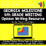 DIGITAL 4th Grade Georgia Milestone Opinion Writing Tasks 