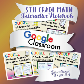 Preview of DIGITAL ⭐ 5th Grade Math Interactive Notebook Bundle ⭐ Google Classroom